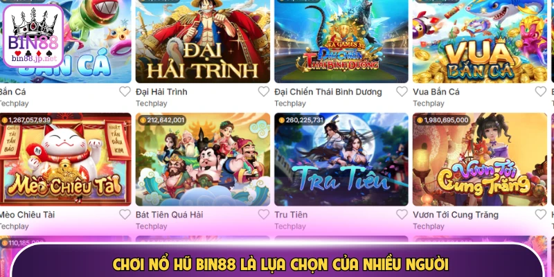 bin88 no hu lua chon pho bien